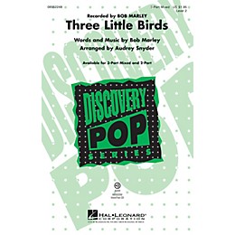 Hal Leonard Three Little Birds (Discovery Level 2) 3-Part Mixed by Bob Marley arranged by Audrey Snyder