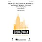 Hal Leonard How to Succeed in Business Without Really Trying (Choral Highlights) 2-Part arranged by Mark Brymer thumbnail