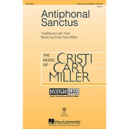 Hal Leonard Antiphonal Sanctus (Discovery Level 1) 2-Part any combination composed by Cristi Cary Miller