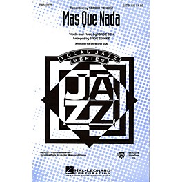 Hal Leonard Más Que Nada SATB by Sergio Mendes arranged by Steve Zegree