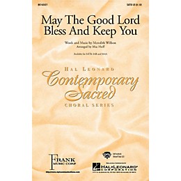 Hal Leonard May the Good Lord Bless and Keep You SATB arranged by Mac Huff