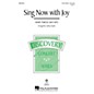Hal Leonard Sing Now with Joy (Discovery Level 1) 3-Part Mixed arranged by Audrey Snyder thumbnail
