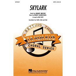 Hal Leonard Skylark SATB arranged by Mac Huff