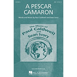 Caldwell/Ivory A Pescar Camaron SSA composed by Paul Caldwell