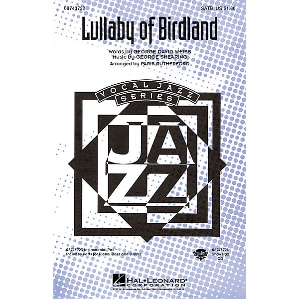 Hal Leonard Lullaby of Birdland SATB arranged by Paris Rutherford
