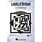 Hal Leonard Lullaby of Birdland SATB arranged by Paris Rutherford thumbnail