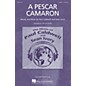 Caldwell/Ivory A Pescar Camaron SSATB composed by Paul Caldwell thumbnail