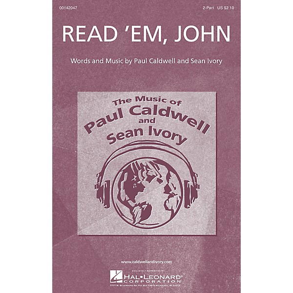 Caldwell/Ivory Read 'Em, John 2-Part composed by Paul Caldwell