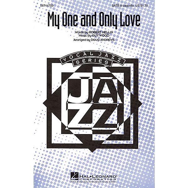 Hal Leonard My One and Only Love SATB a cappella arranged by Doug Andrews