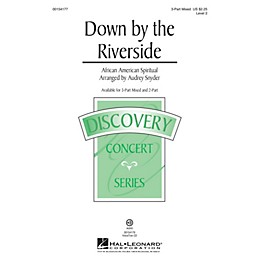 Hal Leonard Down by the Riverside 3-Part Mixed arranged by Audrey Snyder