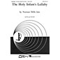 Edward B. Marks Music Company The Holy Infant's Lullaby SATB composed by Norman Dello Joio thumbnail