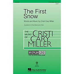 Hal Leonard The First Snow (Discovery Level 1) 3-Part Mixed composed by Cristi Cary Miller
