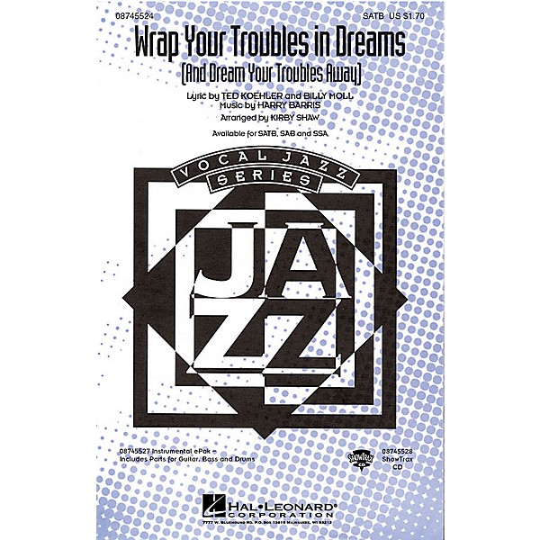 Hal Leonard Wrap Your Troubles In Dreams (And Dream Your Troubles Away) SATB arranged by Kirby Shaw