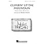 Hal Leonard Climbin' Up the Mountain SATB DV A Cappella arranged by Moses Hogan thumbnail