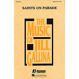 Hal Leonard Saints on Parade 2-Part arranged by Jill Gallina