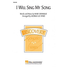 Hal Leonard I Will Sing My Song 2-Part arranged by George L.O. Strid