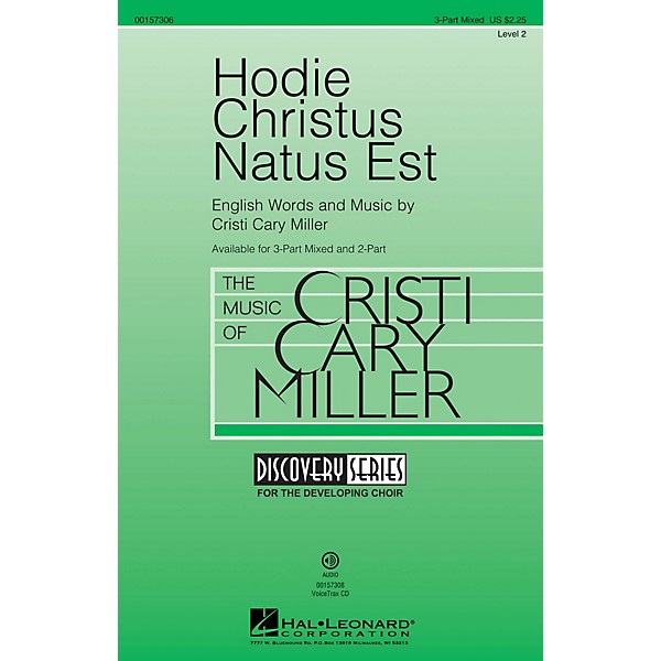 Hal Leonard Hodie Christus Natus Est (Discovery Level 2) 3-Part Mixed composed by Cristi Cary Miller