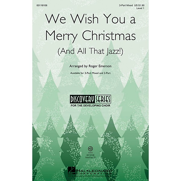 Hal Leonard We Wish You a Merry Christmas (and All That Jazz) 3-Part Mixed arranged by Roger Emerson
