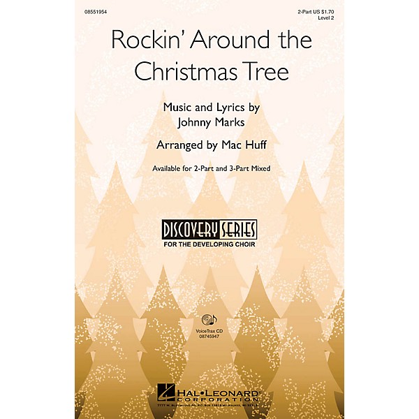 Hal Leonard Rockin' Around the Christmas Tree 2-Part arranged by Mac Huff