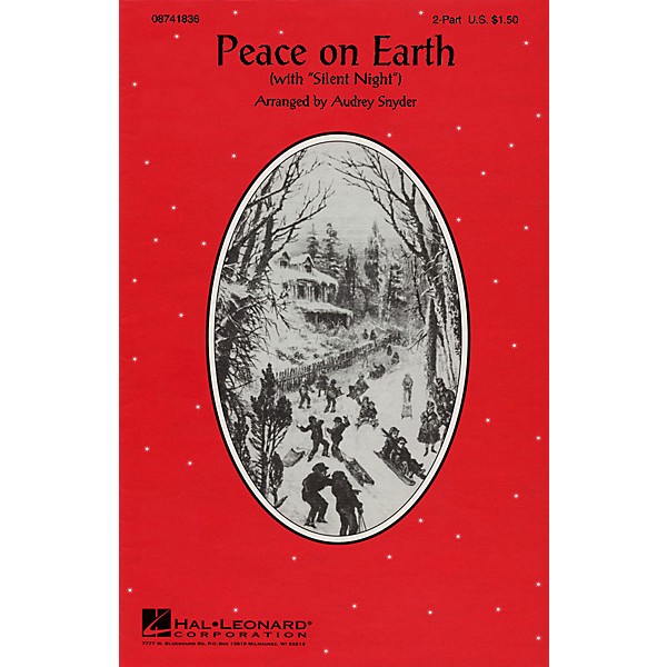 Hal Leonard Peace on Earth (Silent Night) 2-Part arranged by Audrey Snyder