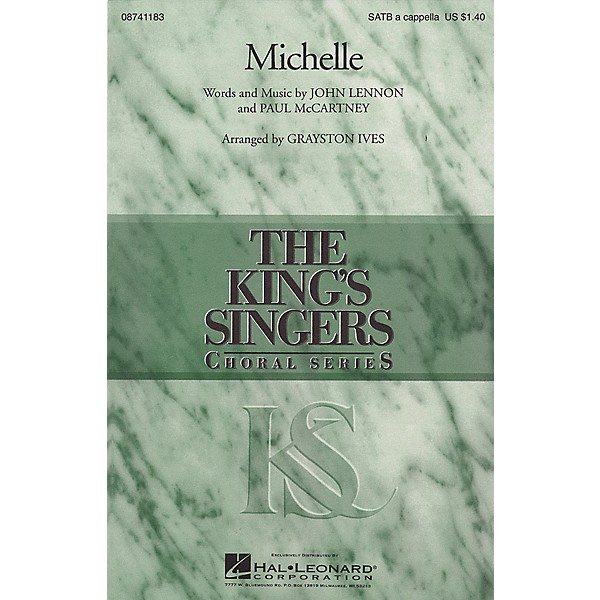 Hal Leonard Michelle SATB a cappella by The King's Singers arranged by Grayston Ives