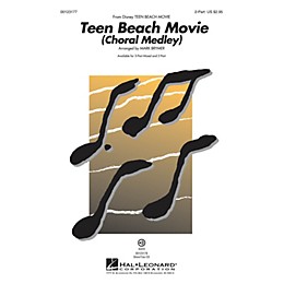 Hal Leonard Teen Beach Movie (Choral Medley) 2-Part arranged by Mark Brymer