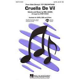 Hal Leonard Cruella De Vil (from 101 Dalmatians) SATB arranged by Kirby Shaw