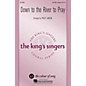 Hal Leonard Down to the River to Pray SATTBB A Cappella by The King's Singers arranged by Philip Lawson thumbnail
