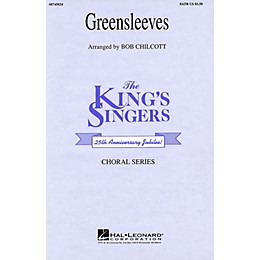 Hal Leonard Greensleeves SATB by The King's Singers arranged by Bob Chilcott