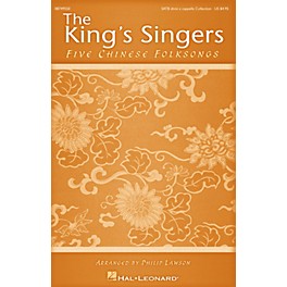 Hal Leonard Five Chinese Folksongs (Collection) SATB Divisi Collection by The King's Singers arranged by Philip Lawson