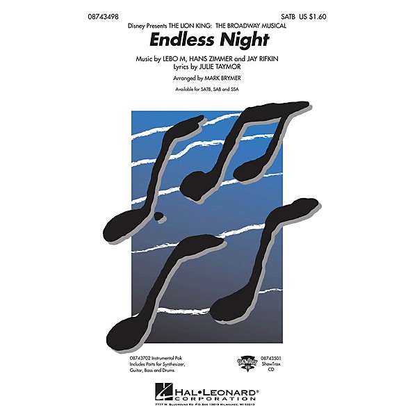 Hal Leonard Endless Night (from The Lion King: Broadway) SATB arranged by Mark Brymer