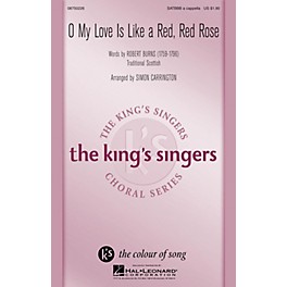 Hal Leonard O My Love Is Like a Red, Red Rose SATBBB a cappella by The King's Singers arranged by Simon Carrington