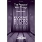 Mark Foster The Peace of Wild Things (Eugene Rogers Choral Series) TTBB A Cappella composed by Shawn Crouch thumbnail