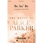 Mark Foster By an' By (Mark Foster) SATB a cappella arranged by Alice Parker thumbnail