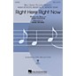 Hal Leonard Right Here Right Now (from High School Musical 3) SATB arranged by Mark Brymer thumbnail