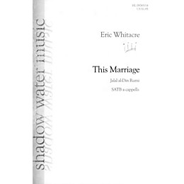 Shadow Water Music This Marriage SATB a cappella composed by Eric Whitacre