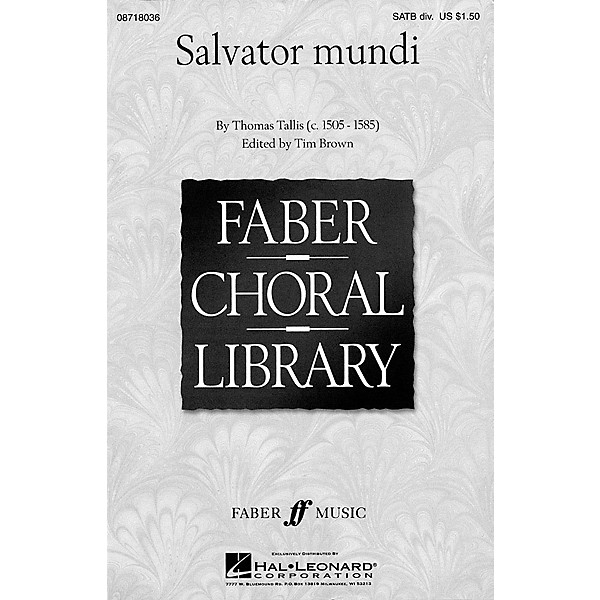 Hal Leonard Salvator Mundi (SATB divisi a cappella) SATB DV A Cappella arranged by Tim Brown