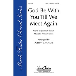 Shawnee Press God Be with You 'Til We Meet Again SATB arranged by Joseph Graham