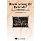 Hal Leonard Down Among the Dead Men TTB arranged by Emily Crocker thumbnail