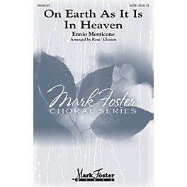 Mark Foster On Earth As It Is In Heaven SATB Double Choir arranged by Rene Clausen