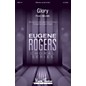 Mark Foster Glory (from Selma) Eugene Rogers Choral Series TTBB by John Legen feat. Common arranged by Eugene Rogers thumbnail
