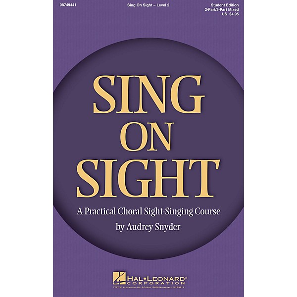 Hal Leonard Sing on Sight - A Practical Sight-Singing Course (Level 2) 2-Part or 3-Part Mixed