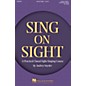 Hal Leonard Sing on Sight - A Practical Sight-Singing Course (Level 2) 2-Part or 3-Part Mixed thumbnail