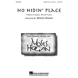 Hal Leonard No Hidin' Place SATB DV A Cappella arranged by Moses Hogan