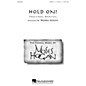 Hal Leonard Hold On! SATB DV A Cappella arranged by Moses Hogan thumbnail