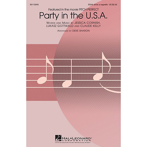 Hal Leonard Party in the U.S.A. (from Pitch Perfect) SSAA Div A Cappella by Miley Cyrus arranged by Deke Sharon