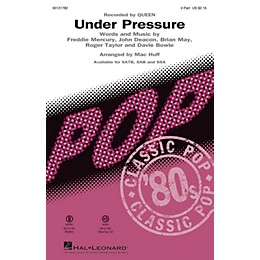 Hal Leonard Under Pressure 2-Part by Queen arranged by Mac Huff
