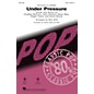 Hal Leonard Under Pressure 2-Part by Queen arranged by Mac Huff thumbnail
