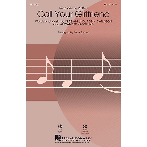 Hal Leonard Call Your Girlfriend (SSA) SSA by Robyn arranged by Mark Brymer
