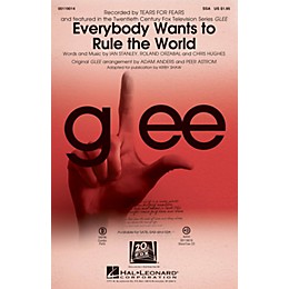 Hal Leonard Everybody Wants to Rule the World SSA by Glee Cast arranged by Adam Anders